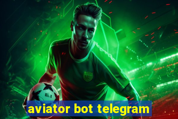 aviator bot telegram